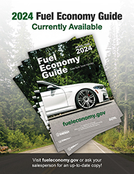 2024 Fuel Economy Guide Poster: Photo of guide. Text reads as follows: 2024 Fuel Economy Guide Currently Available. Visit www.fueleconomy.gov or ask your salesperson for an up-to-date copy.